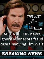 Gov. Tim Walz, D-Minn., is at the center of a widening scandal as federal prosecutors continue to unravel one of the nation�s largest COVID-era fraud cases, but anyone who relies on evening newscasts on ABC, NBC and CBS for information would have no idea. 
